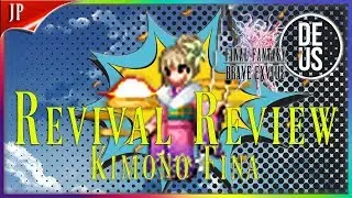 Revival Review: ...Kimono Fina!? Final Fantasy Brave Exvius Japan | FFBE JP