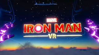 Iron Man VR - Gameplay Walkthrough - Full Game