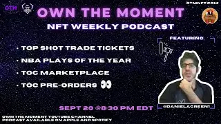 Own the Moment Podcast - E69 - NFT Weekly w/ The Judge