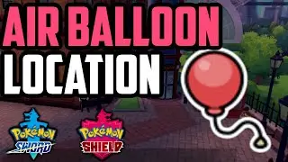 Where to Find Air Balloon - Pokemon Sword & Shield (All Methods)
