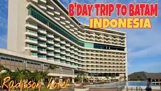 BATAM INDONESIA at RADISSON HOTEL