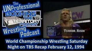 WCW Sat Night on TBS Recap Feb 12, 1994! Flair vs Vader is back on at Superbrawl IV! & Terror Risin!