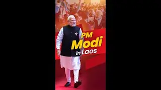 Strong presence of PM Modi in Laos | ASEAN |  East Asia Summit