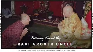 Guruji Satsang Shared by  Ravi Grover Uncle { old sangat }  | Jai Guruji | 🔊 Clear Voice