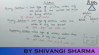 Binary , ternary , quaternary solutions class 12 | Types of solutions #chemistryaplus