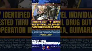 NEWLY IDENTIFIED SLI ARRESTED THRU ANTI-ILLEGAL DRUG BUY-BUST OPERATION IN BUENAVISTA, GUIMARAS