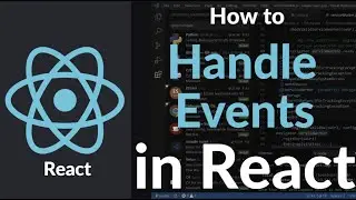 How to Handle Events in React | React onClick, onChange & More Explained for Beginners with Examples