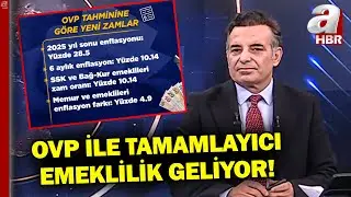 OVP İle Tamamlayıcı Emeklilik Geliyor... Orta Vadeli Programda Yeni Reformlar Açıklandı! | A Haber