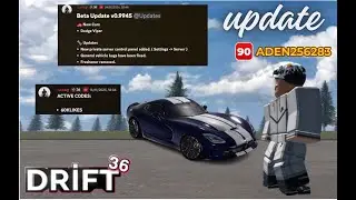 Drift 36 new update (Late)