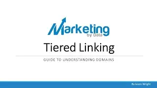Section 2: Tiered Link Building