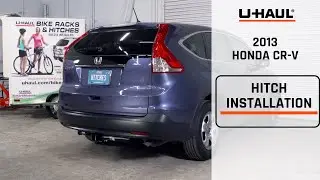 2013 Honda CR-V | U-Haul Trailer Hitch Installation