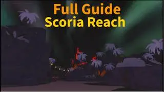Full Guide Scoria Reach Update I Roblox Fisch