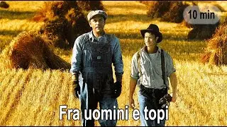 Uomini e Topi, di John Steinbeck, raccontato e spiegato