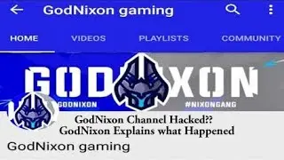 God Nixon Channel hacked? Explains to Scout what happened!