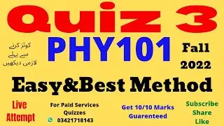 phy101 Quiz 3 Solution 2022 phy101 quiz 3 2022 phy 101 Quiz 3 Solution fall 2022 quiz 3 phy101 2022