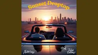 Sunset Droptop