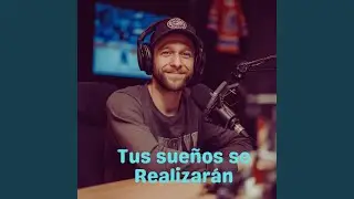 Tus sue&ntilde;os se Realizar&aacute;n