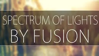 Fusion - Spectrum of Lights - [UC4U Release]