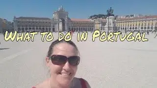 Visiting Lisbon and Cascais Portugal ~ What to do ~ POA Vlog