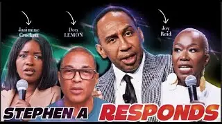 STEPHEN A responds to 
