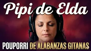 PIPI DE ELDA - ADORANDO 2021 ( alabanzas para orar)