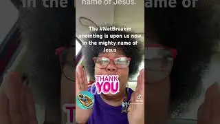 #Netbreaker #anointing is is upon us to n Jesus name amen.