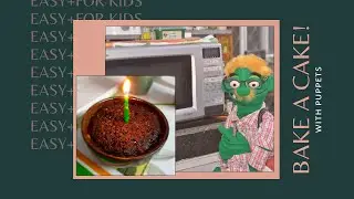 HOW TO Bake a cake in 2 minutes | Puppet Show | Kids | Story + Recipe