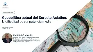 Geopol&iacute;tica actual del Sureste Asi&aacute;tico: la dificultad de ser potencia media