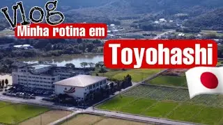 Minha rotina em Toyohashi Aichi - Japão