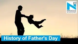 Father's Day: History behind Father's Day and why we celebrate