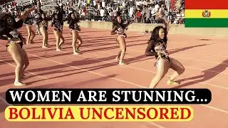Life in Bolivia: Beautiful Women, Cheap Living & a Culture You Won&rsquo;t Believe &ndash; Travel Documentary