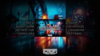 Cromado Brilha ♪♫🔥 LETRA COMPLETA NO CANAL RAP DF #rapdf #rap #musica #fy #viral #viralvideo #fyp