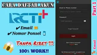 How To Sign In RCTI+ // Cara Daftar Akun RCTIplus dengan Email atau dengan Nomor HP (Part 1)