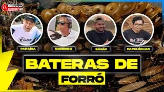 BATERAS DE FORRÓ  - Cunversa é essa Podcast.