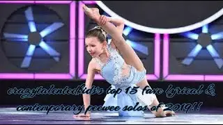 my top 15 fave rookie solos (ages 6 - 7) 2019! (part 2. contemporary/lyrical)