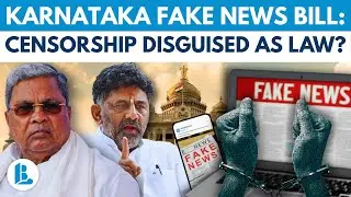 Karnataka&rsquo;s Fake News Bill Sparks Massive Debate On Free Speech