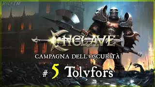 Enclave | Campagna dell'Oscurità | #5 Tolvfors | 100% Oro | 4K ITA