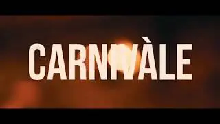 Carniv&agrave;le (Live) [Kinematic]