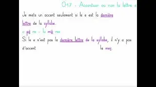 O17 - Accentuer ou non la lettre e
