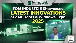 FOM INDUSTRIE представляет последние инновации на выставке ZAK Doors & Windows Expo 2025 #expo202...