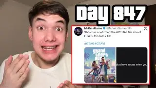 Day 847 GTA 6 Is Supposed to Be 676.7 GB?!