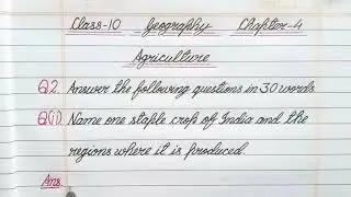 Name one staple crop of India and the regions where it is produced. / Class 10 / Geography / NCERT