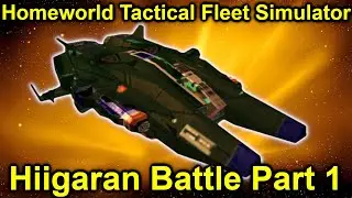 This mod is AWSOME! | Homeworld Tactical Fleet Simulator | Hiigaran Battle Episode 1