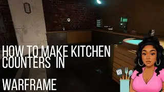 How to Build a Kitchen Counter in Warframe | Backroom Decoration Tutorial
