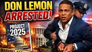 Breaking News: Don Lemon arrested!!!