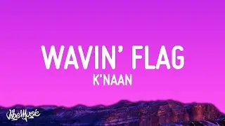 K'NAAN - Wavin' Flag [1 Hour]