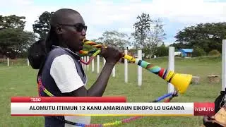 #IYEMUTO 29/11/21: ALOMUTU ITIIMUN 12 KANU AMARIAUN EIKOPO LO UGANDA