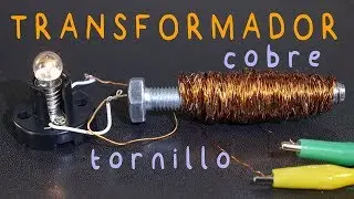 Un Transformador Eléctrico con un Tornillo y Alambre de Cobre. Proyecto de Ciencias.