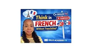 🧠 How to Train Your Brain to Think in French   #LearnFrench #ThinkInFrench #FrenchForBeginners