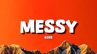 ROS&Eacute; - Messy | F1 [Lyrics]
